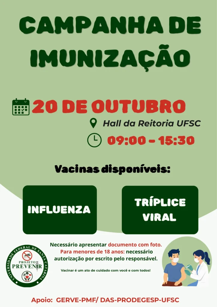 Cartaz da campanha de imunização da UFSC em 20 de outubro com as vacinas influenza e tríplice viral