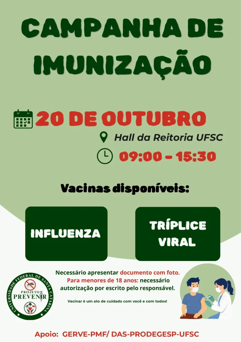 Cartaz da campanha de imunização da UFSC em 20 de outubro com as vacinas influenza e tríplice viral
